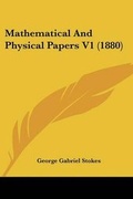 Cover: Mathematical And Physical Papers V1 (1880) - Kessinger Publishing