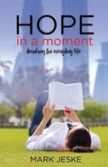 Cover: Hope in a Moment - Straight Talk Books