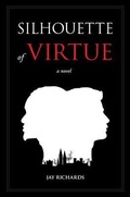 Cover: Silhouette of Virtue - Face Rock Press