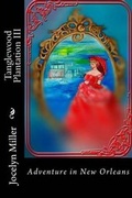 Cover: Tanglewood Plantation III - Eagletalon Books