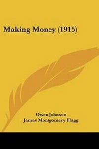 Enlarge image Cover: Making Money (1915) - Kessinger Publishing