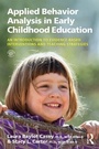 Cover: Applied Behavior Analysis in Early Childhood Education - Routledge