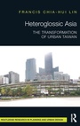 Cover: Heteroglossic Asia - Routledge