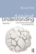 Cover: Against Understanding, Volume 1 - Routledge