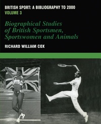Abbildung von: British Sport - a Bibliography to 2000 - Routledge