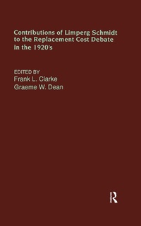 Abbildung von: Contributions of Limperg & Schmidt to the Replacement Cost Debate in the 1920s - Routledge