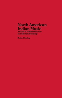 Abbildung von: North American Indian Music - Routledge