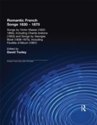 Abbildung von: Songs by Victor Mass (1822-1884), Including Chants Bretons (1853), and Songs by Georges Bizet (1838-1875), Including Feuilles d'Album (1867) - Routledge