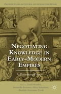 Cover: Negotiating Knowledge in Early Modern Empires - Palgrave MacMillan