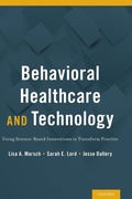 Cover: Behavioral Health Care and Technology - Oxford University Press Inc