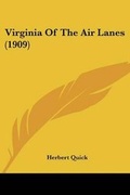 Cover: Virginia Of The Air Lanes (1909) - Kessinger Publishing