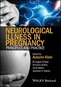 Cover: Neurological Illness in Pregnancy - Principles and Practice - Wiley