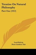 Cover: Treatise On Natural Philosophy - Kessinger Publishing