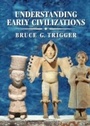 Cover: Understanding Early Civilizations - Cambridge University Press