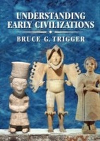 Enlarge image Cover: Understanding Early Civilizations - Cambridge University Press