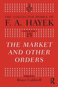 Cover: The Market and Other Orders - Routledge