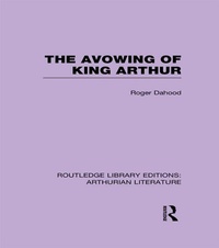 Enlarge image Cover: The Avowing of King Arthur - Routledge