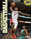 Cover: Playing Pro Basketball - Lerner Publications (Tm)
