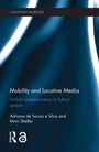 Cover: Mobility and Locative Media - Routledge