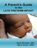 Cover: A Parent's Guide to the Late Preterm Infant - Lulu.com