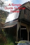 Cover: A Simple Guide to Solar Power - Lulu.com