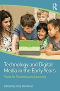 Cover: Technology and Digital Media in the Early Years - Routledge