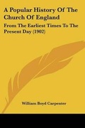 Cover: A Popular History Of The Church Of England - Kessinger Publishing