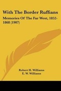 Cover: With The Border Ruffians - Kessinger Publishing