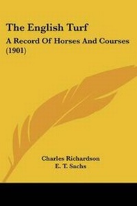 Abbildung von: The English Turf - Kessinger Publishing