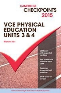 Abbildung von: Cambridge Checkpoints Vce Physical Education Units 3 and 4 2015 - Cambridge University Press