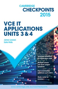 Abbildung von: Cambridge Checkpoints VCE IT Applications Units 3 and 4 2015 - Cambridge University Press