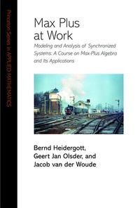 Enlarge image Cover: Max Plus at Work - Princeton University Press