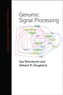 Cover: Genomic Signal Processing - Princeton University Press
