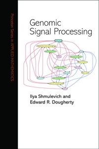 Enlarge image Cover: Genomic Signal Processing - Princeton University Press