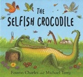 Cover: The Selfish Crocodile - Bloomsbury Childrens Books