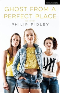 Enlarge image Cover: Ghost From A Perfect Place - Methuen Drama