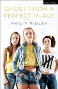 Cover: Ghost From A Perfect Place - Methuen Drama