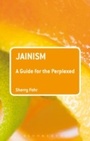 Cover: Jainism: A Guide for the Perplexed - Bloomsbury Academic