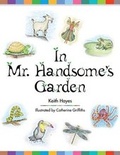 Cover: In Mr. Handsome's Garden - Dog Ear Publishing
