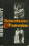 Cover: Remembrance and Pantomime - Farrar, Straus and Giroux