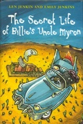 Cover: The Secret Life of Billie's Uncle Myron - Henry Holt and Co. (BYR)