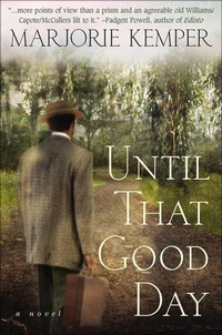 Abbildung von: Until That Good Day - St. Martin's Publishing Group