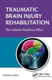 Abbildung von: Traumatic Brain Injury Rehabilitation - Routledge
