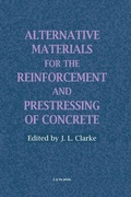 Cover: Alternative Materials for the Reinforcement and Prestressing of Concrete - CRC Press
