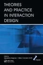 Cover: Theories and Practice in Interaction Design - CRC Press