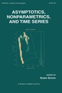 Cover: Asymptotics, Nonparametrics, and Time Series - CRC Press