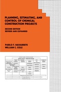 Cover: Planning, Estimating, and Control of Chemical Construction Projects - CRC Press