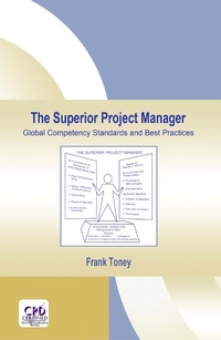 Enlarge image Cover: The Superior Project Manager - CRC Press