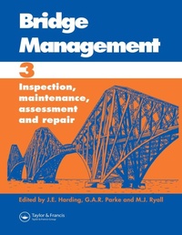 Enlarge image Cover: Bridge Management: Proceedings of the Third International Conference - CRC Press