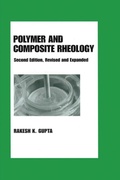 Cover: Polymer and Composite Rheology - CRC Press